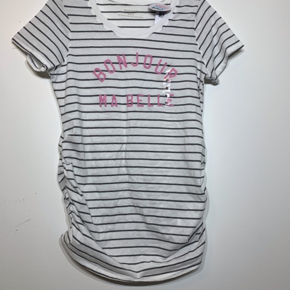 NWT Motherhood Maternity Bonjour Ma Belle‎ T-shirt